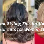 10 Expert Hair Styling Tips for the Perfect Haircut for Women